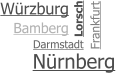 Bamberg Frankfurt Nürnberg Darmstadt Würzburg Lorsch